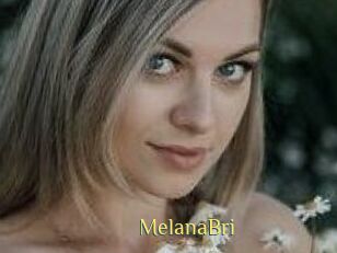 MelanaBri