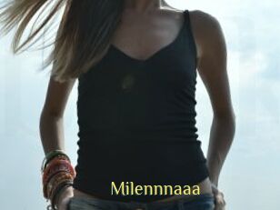Milennnaaa