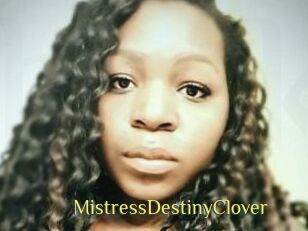 MistressDestinyClover