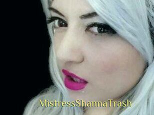 MistressShannaTrash