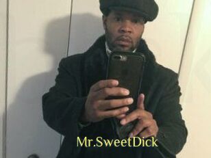 Mr.SweetDick