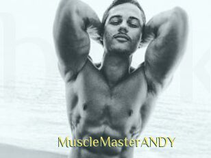 MuscleMasterANDY