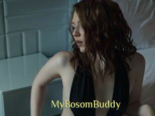 MyBosomBuddy