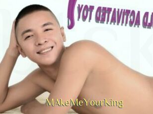 MAkeMeYourKing