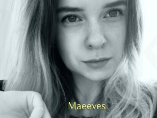 Maeeves