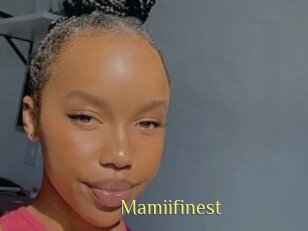 Mamiifinest