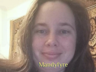 Mandyfyre