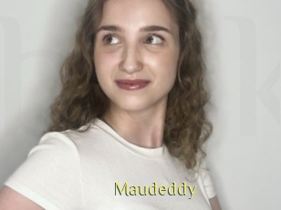 Maudeddy