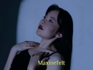 Maxinefelt