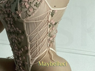 Maybelluci