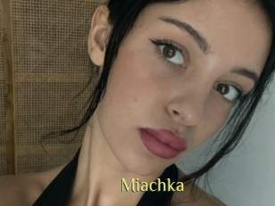 Miachka