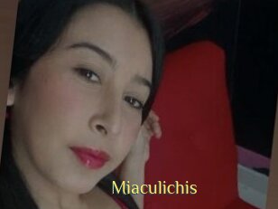 Miaculichis