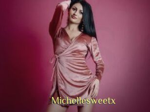 Michellesweetx