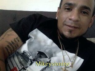 Mikeysixnine