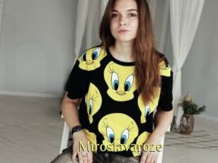 Miroslavaroze