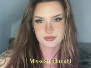 Missestridknight