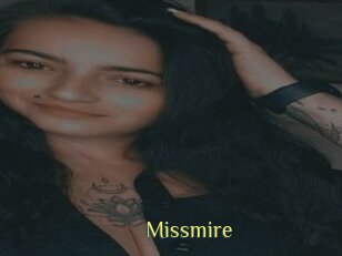Missmire