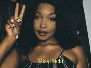 Missthicki