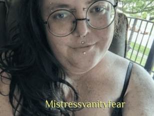 Mistressvanityfear