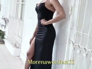 Morenawordhot22