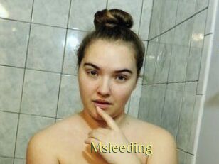 Msleeding
