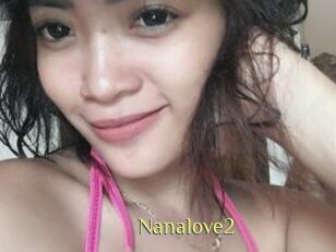 Nanalove2