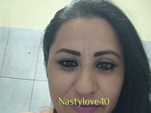Nastylove40