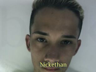 Nickethan