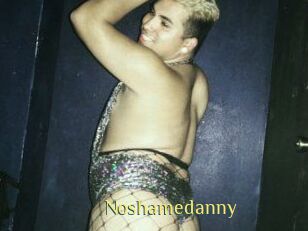 Noshamedanny