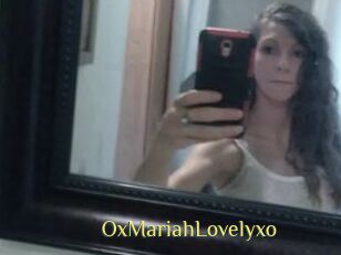 OxMariahLovelyxo