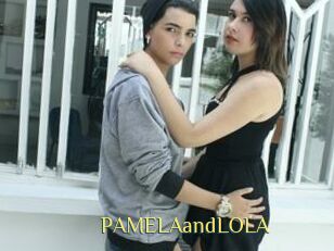 PAMELAandLOLA