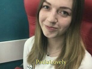 PaulaLovely