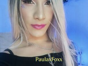 PaulaxFoxx