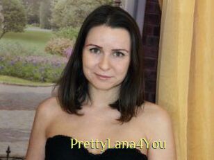PrettyLana4You