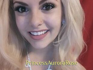 PrincessAuroraRose