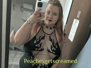 Peachesgetscreamed