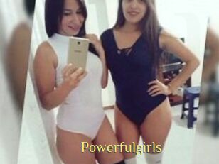 Powerfulgirls