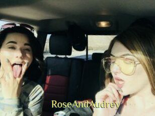 RoseAndAudrey