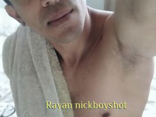Rayan_nickboyshot