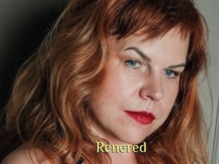 Renered