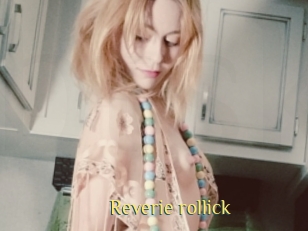 Reverie_rollick