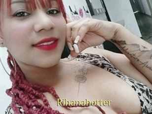 Rihanahotter