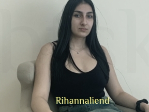Rihannaliend
