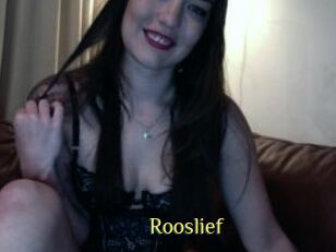 Rooslief