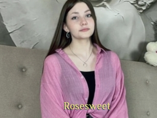 Rosesweet