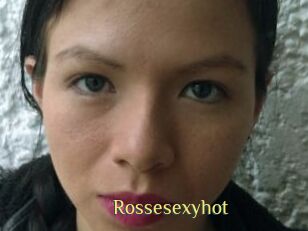 Rossesexyhot