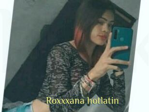 Roxxxana_hotlatin