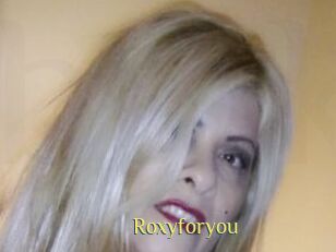 Roxyforyou