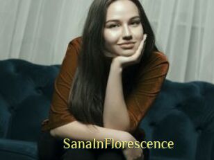 SanaInFlorescence