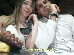 Santi_and_vale